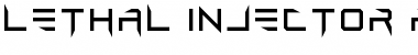 Download Lethal Injector (regular) Font Download Lethal Injector (regular) Font