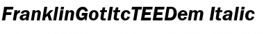 FranklinGotItcTEEDem Italic