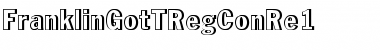 FranklinGotTRegConRe1 Regular Font