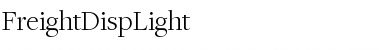 FreightDispLight Regular Font