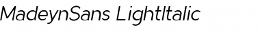 MadeynSans Light Italic