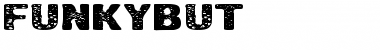 Download FunkyBut... Font Download FunkyBut... Font