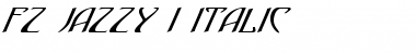 FZ JAZZY 1 ITALIC Font