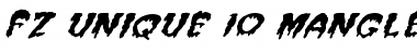 FZ UNIQUE 10 MANGLED ITALIC Normal Font