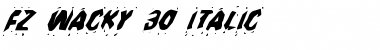 FZ WACKY 30 ITALIC Font