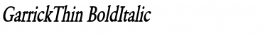 GarrickThin BoldItalic Font