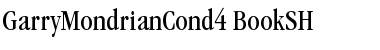 GarryMondrianCond4 BookSH Font