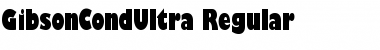 GibsonCondUltra Regular Font