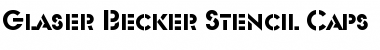 Glaser Becker Stencil Caps Regular Font