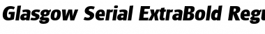 Glasgow-Serial-ExtraBold RegularItalic