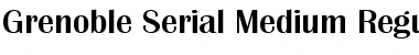 Grenoble-Serial-Medium Font
