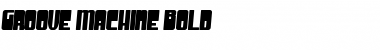 Groove Machine Bold Font