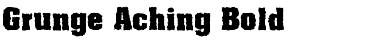 Download Grunge Aching Bold Font