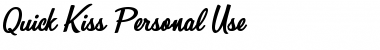 Quick Kiss Personal Use Regular Font