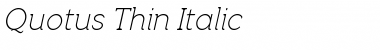 Quotus Thin Italic Font