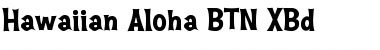 Hawaiian Aloha BTN XBd Regular Font