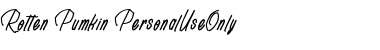 Download Rotten Pumkin_PersonalUseOnly Font Download Rotten Pumkin_PersonalUseOnly Font