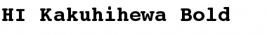 HI Kakuhihewa Bold Font