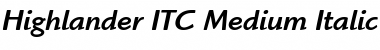 Highlander ITC Medium Italic Font