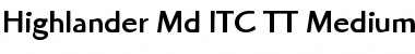 Highlander Md ITC TT Font