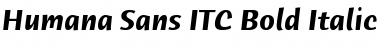 Humana Sans ITC Bold Italic Font