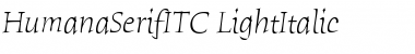 HumanaSerifITC-Light LightItalic Font