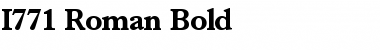 I771-Roman Bold Font