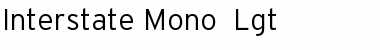 Interstate Mono - Lgt Font