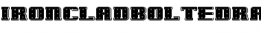 IronCladBoltedRaised Regular Font