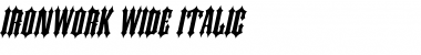 Ironwork Wide Italic Font
