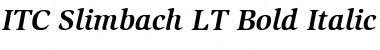Slimbach LT Bold Italic Font
