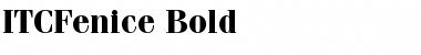 ITCFenice Bold Font
