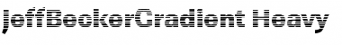 JeffBeckerGradient-Heavy Font