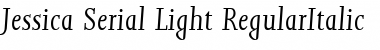 Jessica-Serial-Light RegularItalic