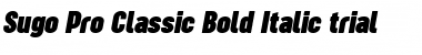 Sugo Pro Classic Trial Bold Italic