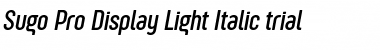 Sugo Pro Display Trial Light Italic