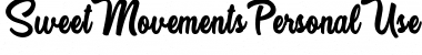 Download Sweet Movements Personal Use Font