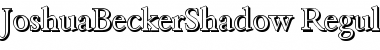 JoshuaBeckerShadow Regular Font