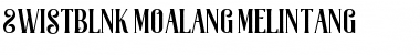 Download Swistblnk Moalang Melintang Font