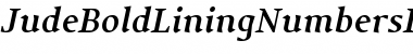 Download JudeBoldLiningNumbersItalic Font Download JudeBoldLiningNumbersItalic Font