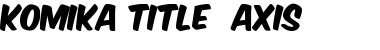 Komika Title - Axis Regular Font