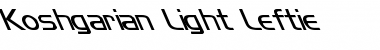 Koshgarian-Light Leftie Regular Font