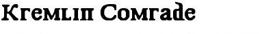 Download Kremlin Comrade Font Download Kremlin Comrade Font