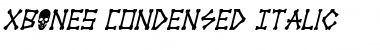Download xBONES Condensed Italic Font