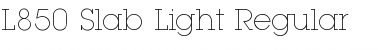 L850-Slab-Light Regular Font