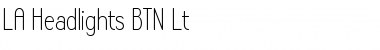LA Headlights BTN Lt Regular Font
