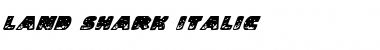 Land Shark Italic Font