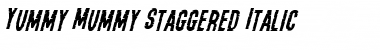 Yummy Mummy Staggered Italic Font