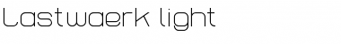 Lastwaerk light Regular Font