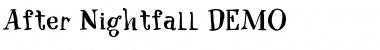 Download After Nightfall DEMO Font Download After Nightfall DEMO Font